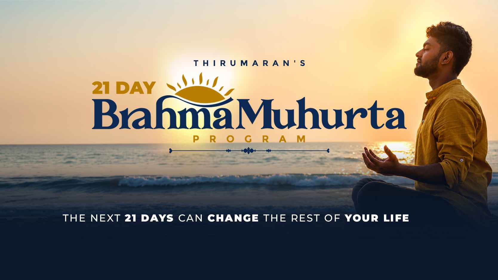 21- Day Brahma Muhurta Program