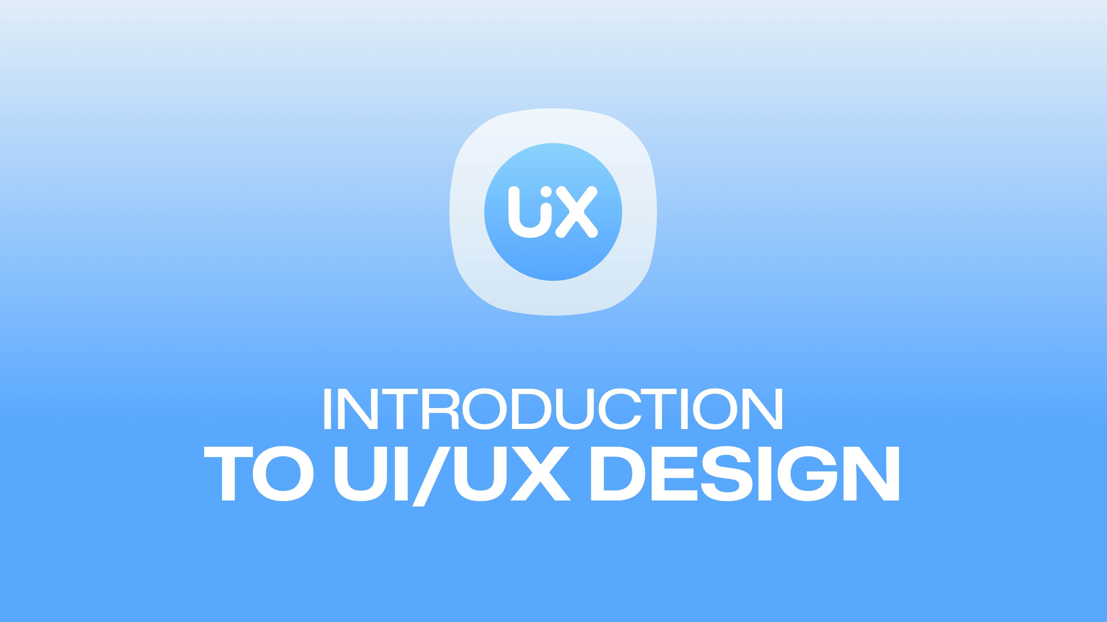 Introduction to UI/UX Design | Rohan Mishra