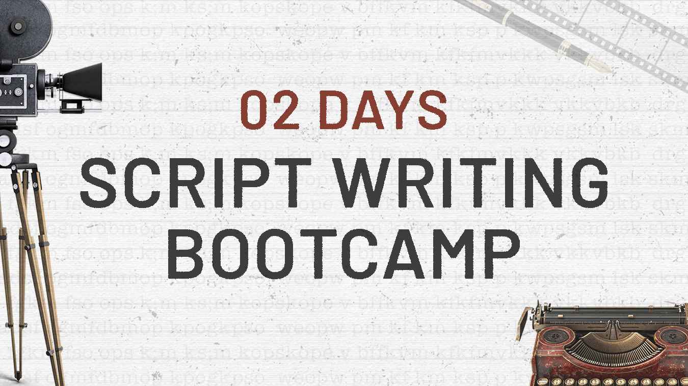 2 DAY ScriptWriting BOOTCAMP | 30th & 31st AUGUST 2025 | Storython by ...