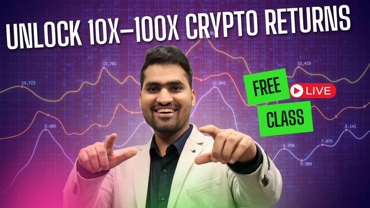 Unlock 10x–100x Crypto Returns – Crypto Masterclass <> 25th February |  Nikist School