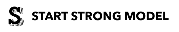 Start Strong Model