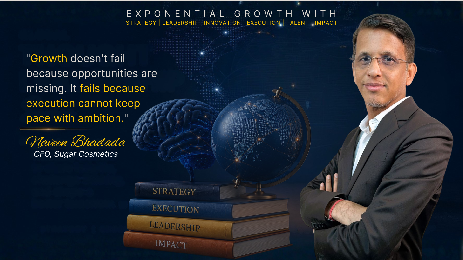 Ambition to Execution