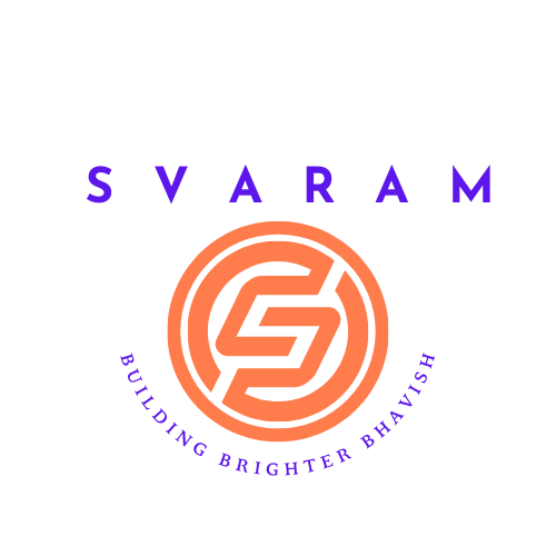 SVARAM - Building Brighter Bhavish